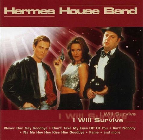 hermes house band i will survive 1998